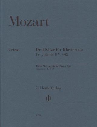 Wolfgang Amadeus Mozart: Three Movements for Piano Trio, Fragments K. 442