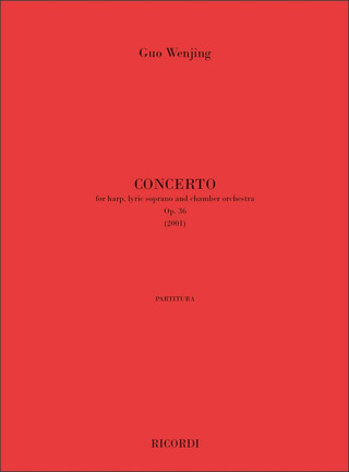 Guo Wenjing: Concerto op. 36