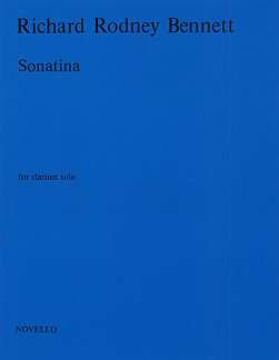 Richard Rodney Bennett - Sonatina For Clarinet Solo