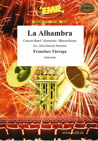 Francisco Tárrega et al.: La Alhambra