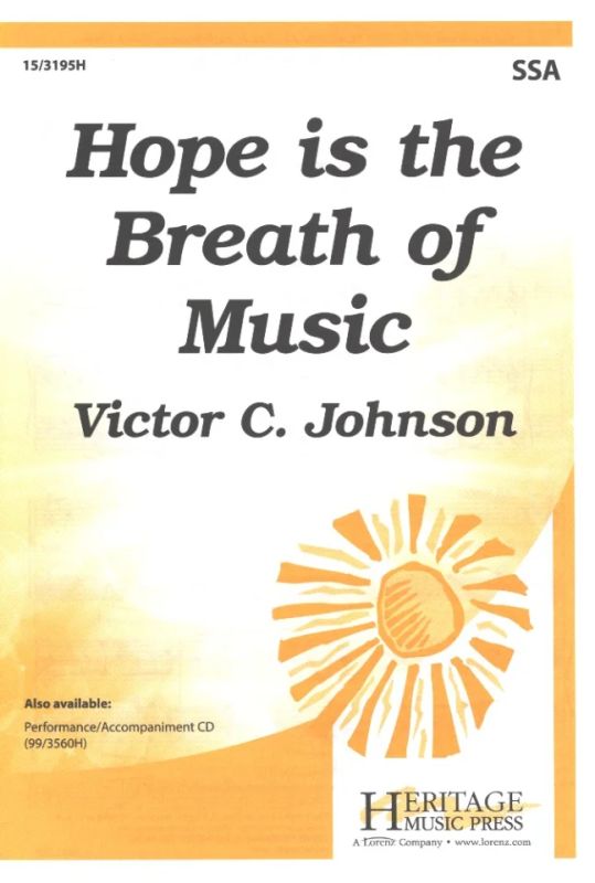 Victor C. Johnson - Hope Is The Breath Of Music