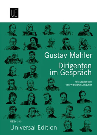 Gustav Mahler – Dirigenten im Gespräch