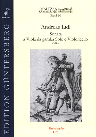 Andreas Lidl: Sonata a Viola da gamba Solo e Violoncello C-Dur