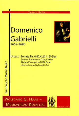 Domenico Gabrielli - Sonata Nr.4 D-Dur D.XI.6 für (Natur-) Trompete (in D/A), Streicher und Bc