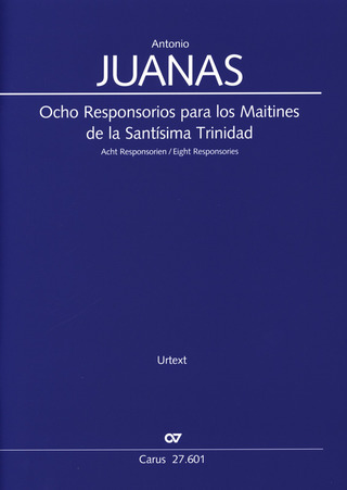 Antonio Juanas - Ocho Responsorios para los Maitines de la Santísima Trinidad
