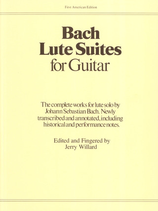 Johann Sebastian Bach - Bach Lute Suites For Guitar (Ariel Publications) (Willard)