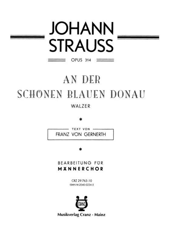Johann Strauß (Sohn) - An der schönen blauen Donau op. 314