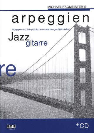 Michael Sagmeister - Arpeggien für Jazzgitarre