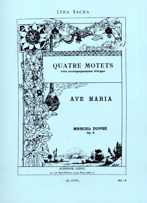 Marcel Dupré - Marcel Dupre: Quatre Motets - Ave Maria Op. 9