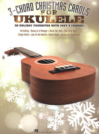 3-Chord Christmas Carols For Ukulele