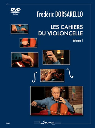 Frédéric Borsarello - Les Cahiers du violoncelle volume 1