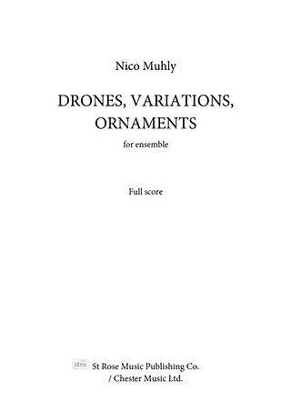 Nico Muhly - Drones, Variations, Ornaments