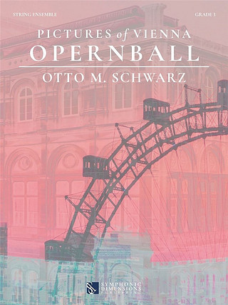 Otto M. Schwarz - Pictures of Vienna - Opernball