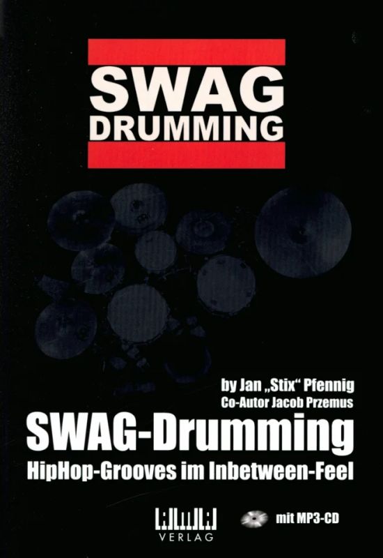 Jan "Stix" Pfennig et al. - Swag Drumming