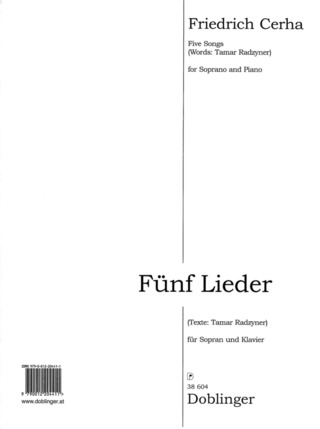 Friedrich Cerha - Fünf Lieder für Sopran und Klavier