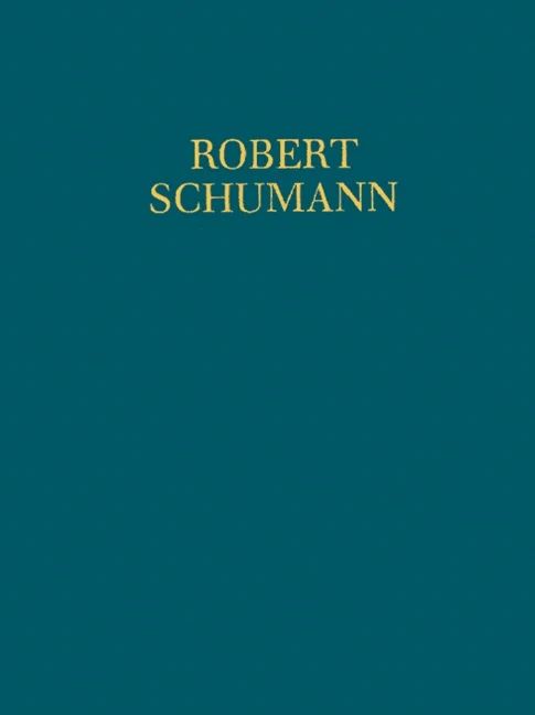 Robert Schumann - 2. Symphonie op. 61