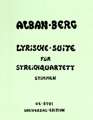 Alban Berg - Lyrische Suite