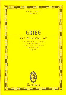Edvard Grieg - Sigurd Jorsalfar op. 56