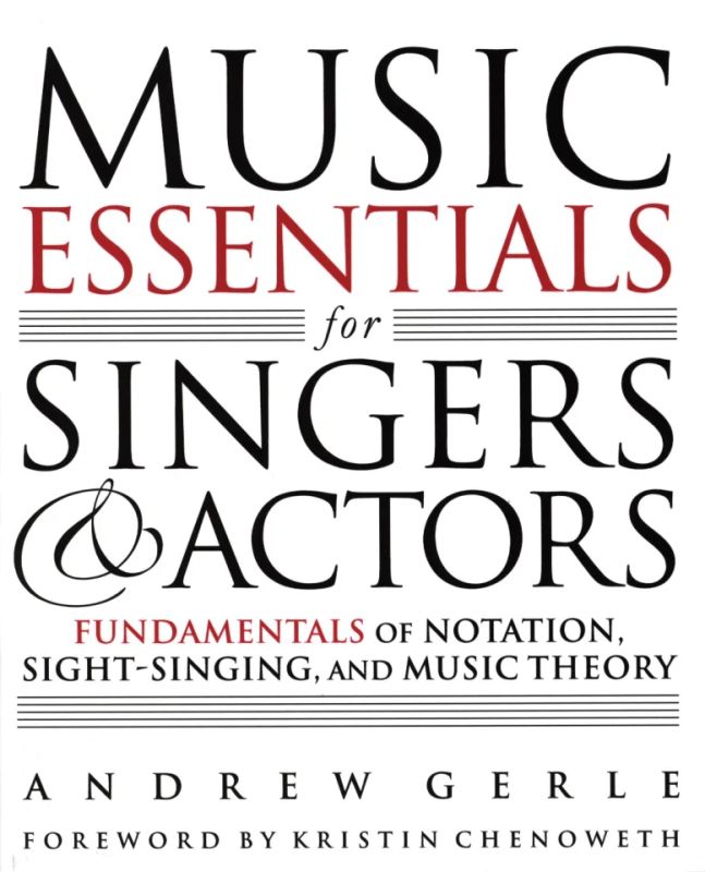 Andrew Gerle: Music Essentials for Singers and Actors