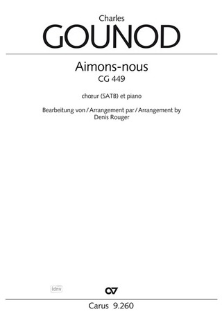 Charles Gounod: Aimons-nous