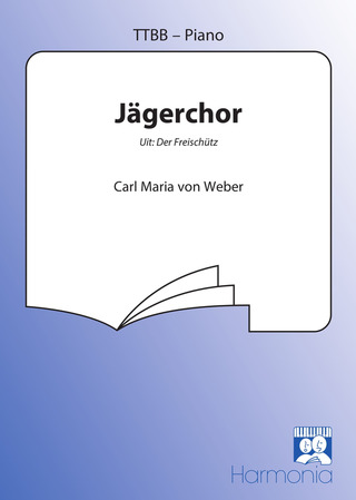 Carl Maria von Weber - Jägerchor (& piano)