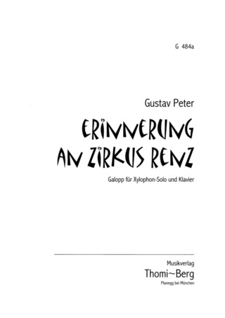 Peter Gustav: Erinnerung an Zirkus Renz