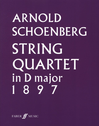Arnold Schönberg: Quartett D-Dur (1897)
