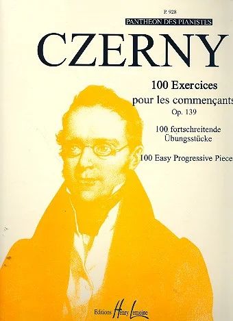 Carl Czerny - Exercices pour les commençants (100) Op.139