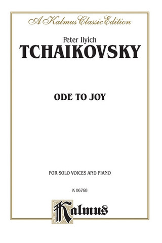 Pjotr Iljitsch Tschaikowsky: Ode to Joy