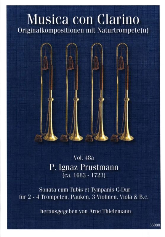 Ignaz Prustmann - Sonata cum Tubis et Tympanis C-Dur