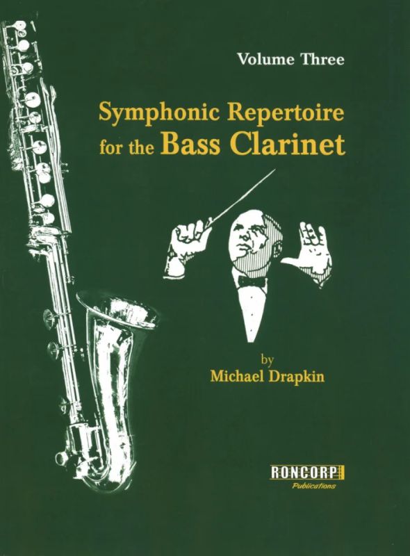 Symphonic Repertoire for the Bass Clarinet 3