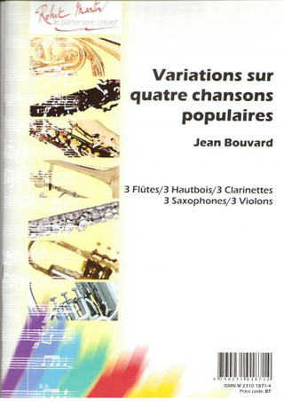 Jean Bouvard - Variations Sur Quatre Chansons Populaire