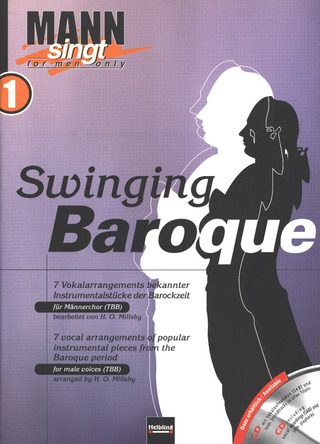 Swinging Baroque TBB a cappella "Mann singt 1"