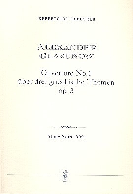 Alexander Glasunow - Ouvertüre op. 3/1 über drei griechische Themen