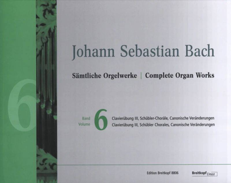 Johann Sebastian Bach - Complete Organ Works 6