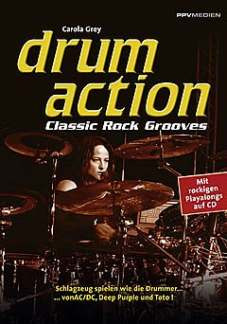 Grey Carola - Drum Action - Classic Rock Grooves