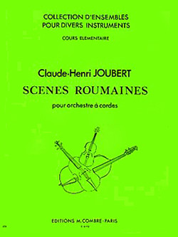 Claude-Henry Joubert - Scènes roumaines