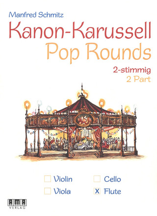 Manfred Schmitz: Kanon-Karussell - Pop Rounds