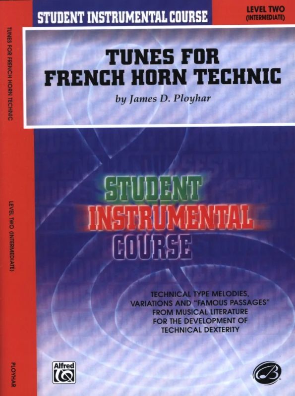 James D. Ployhar - Tunes for French Horn Technic Level 2