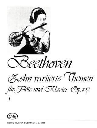 Ludwig van Beethoven - Zehn Variierte Themen 1 op. 107