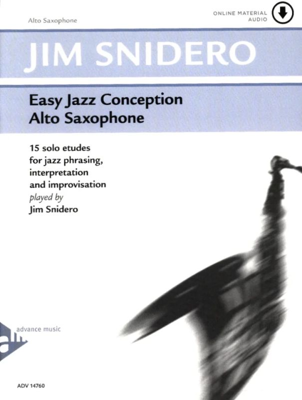 Jim Snidero - Easy Jazz Conception – Alto Saxophone