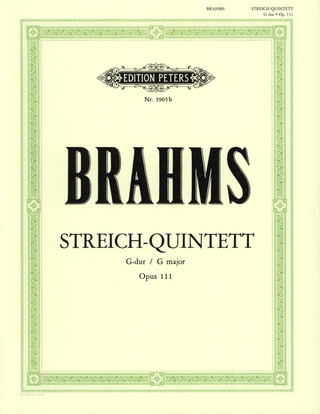 Johannes Brahms - Streichquintett G-Dur op. 111