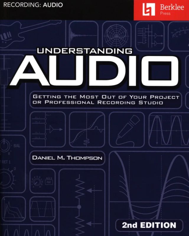 Daniel M. Thompson - Understanding Audio