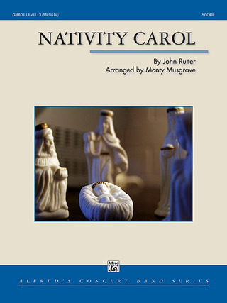 John Rutter - Nativity Carol