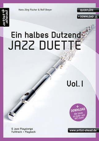 H. Fischer - Ein halbes Dutzend Jazz Duette – Vol. 1 – Querflöte Band 1
