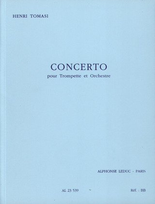 Henri Tomasi - Concerto pour trompette et orchestre