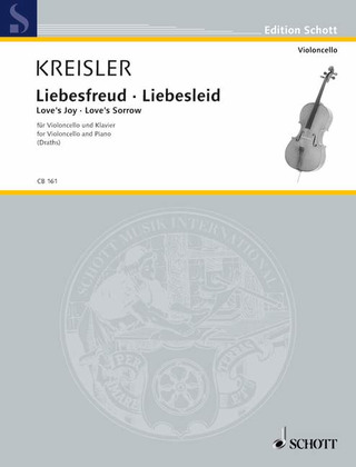 Fritz Kreisler - Liebesfreud - Liebesleid