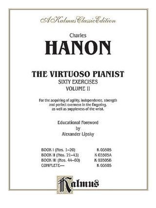 Charles-Louis Hanon: The Virtuoso Pianist, Volume II