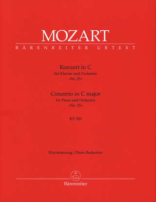 Wolfgang Amadeus Mozart - Concert No. 25 in C major KV 503
