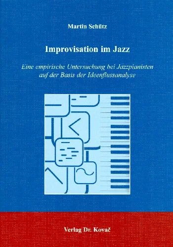 Martin Schütz - Improvisation im Jazz